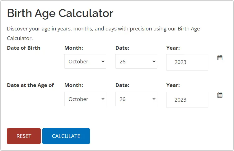 Using the Birth Age Calculator