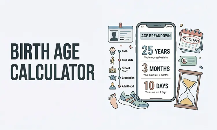 Free Birth Age Calculator