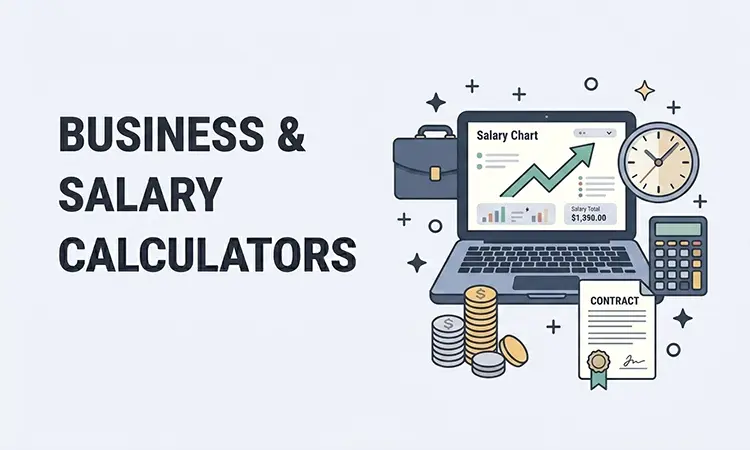 Free Business & Salary Calculators — Salary & hourly pay, overtime, break-even & startup costs