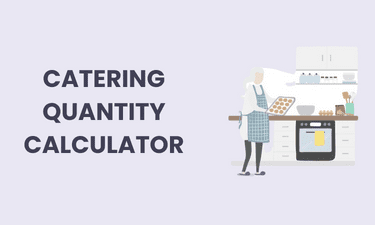 Catering Quantity Calculator