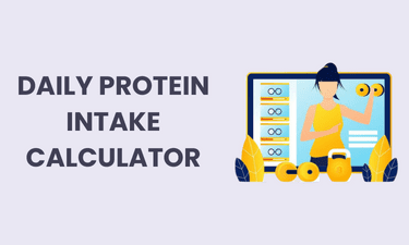 Daily Protein Intake Calculator