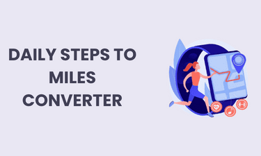 Daily Steps to Miles Converter
