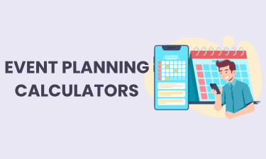 Event Planning Calculators