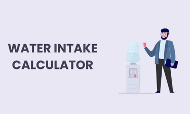 Water Intake Calculator