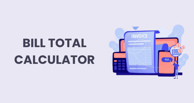 bill total calculator