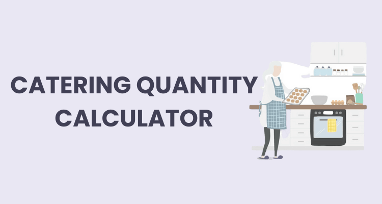 catering quantity calculator