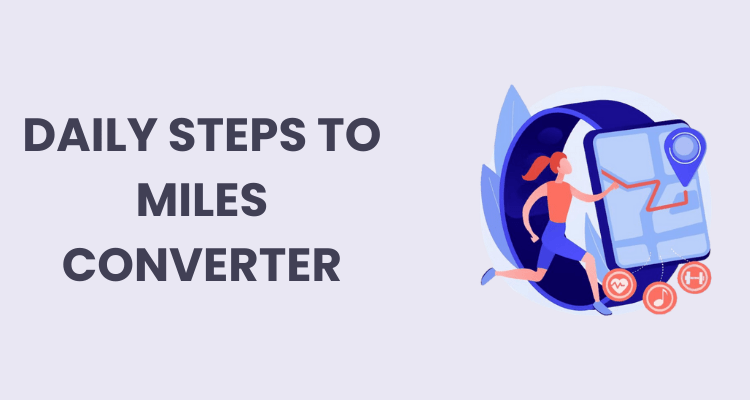 daily steps to miles converter
