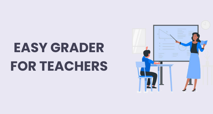 easy grader for teachers