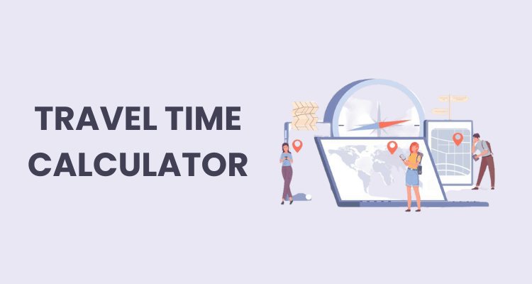 travel time arrival calculator